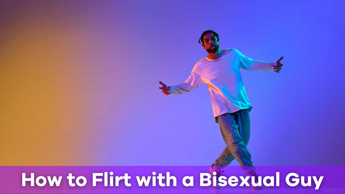how to flirt with a bisexual guy