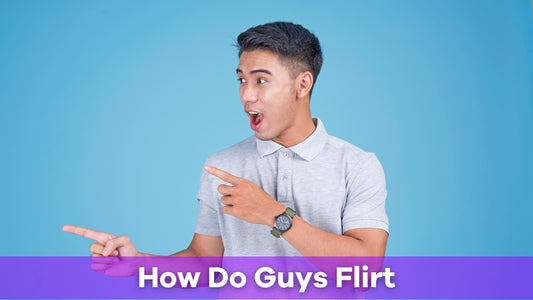 How do guys flirt