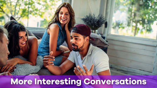 How to Be More Interesting in Conversation