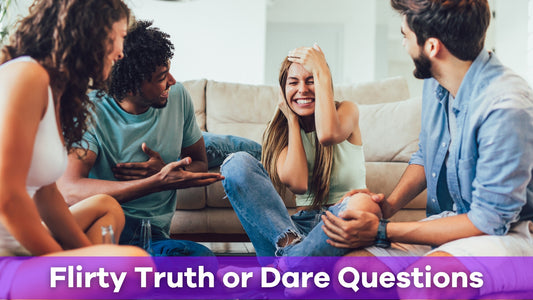 flirting truth or dare questions