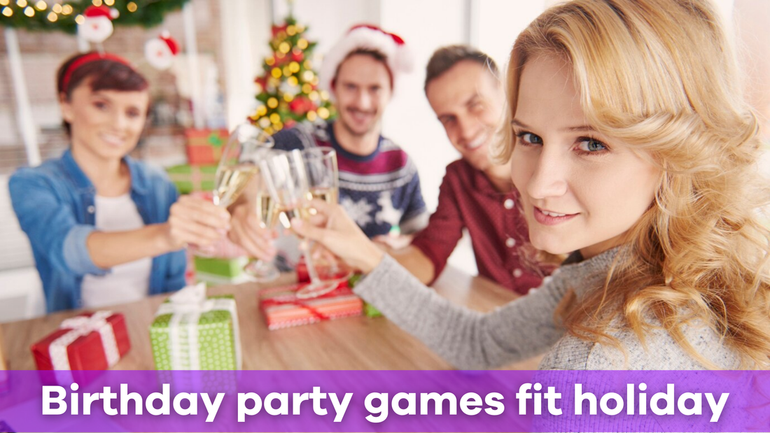 Birthday Party Games That Fit the Holiday Season Vibe