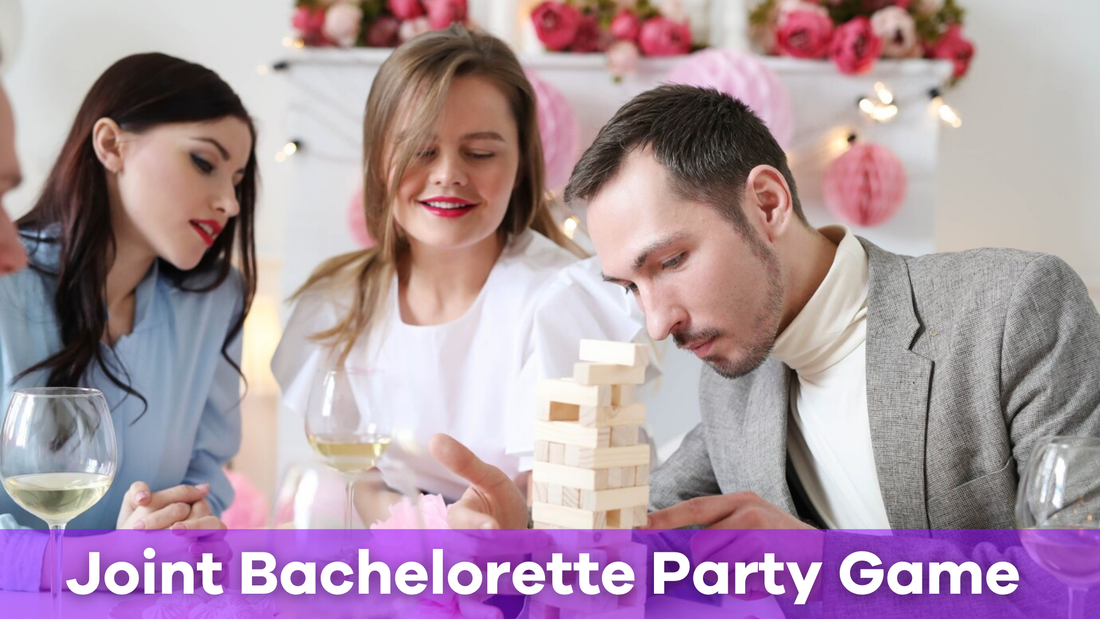 Joint Bachelor and Bachelorette Party Game Ideas