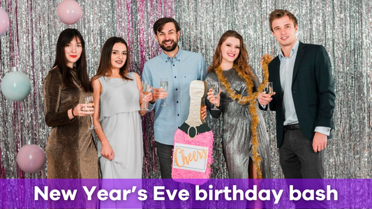 New Year’s Eve Birthday Bash: How to Celebrate in Style