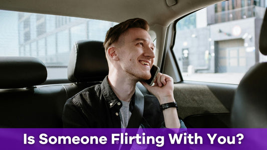 how to tell if someone is flirting with you