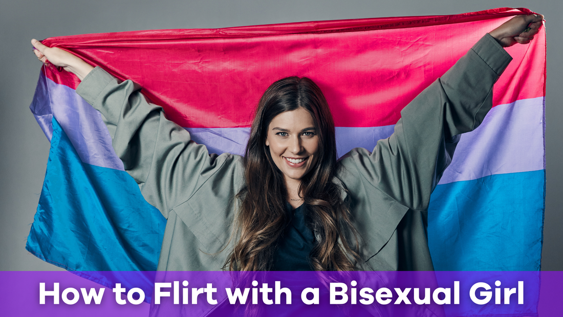 how to flirt with a bisexual girl