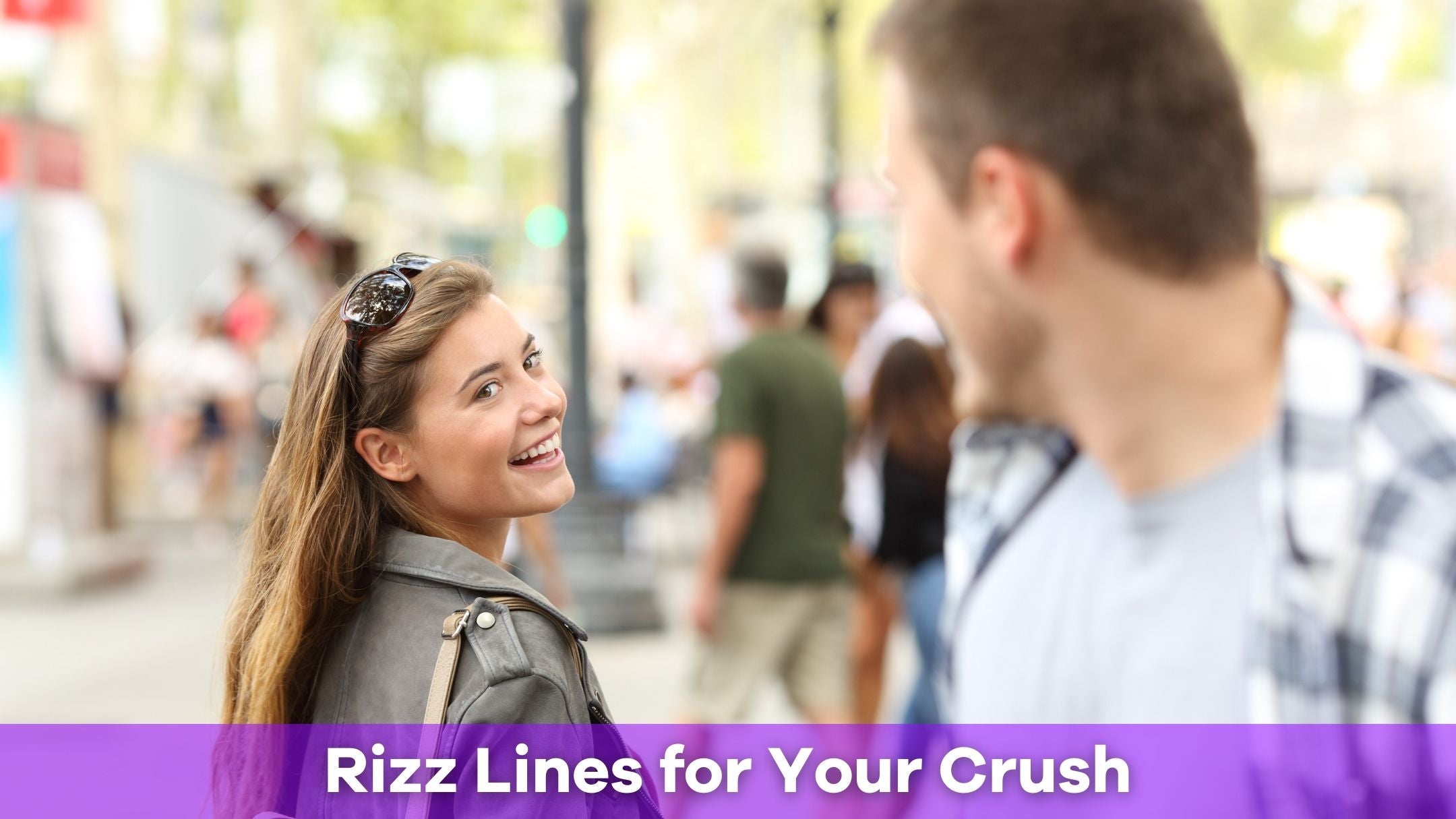 50 Rizz Lines for Your Crush That Are Smooth, Cute, and Flirty ...
