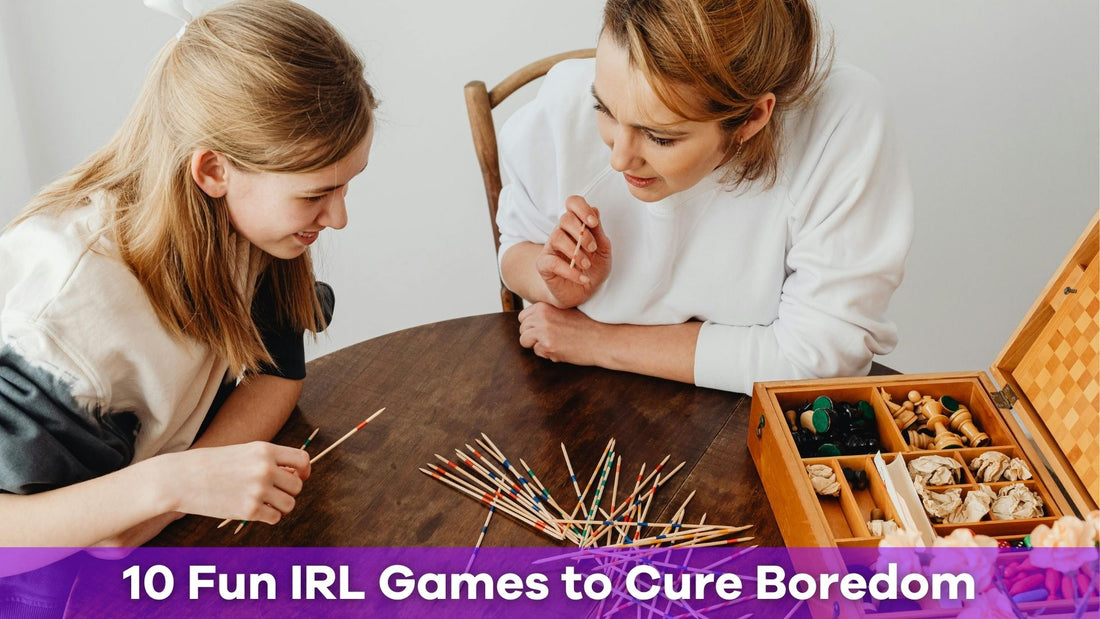 10 Fun IRL Games to Cure Boredom: Perfect for Any Occasion