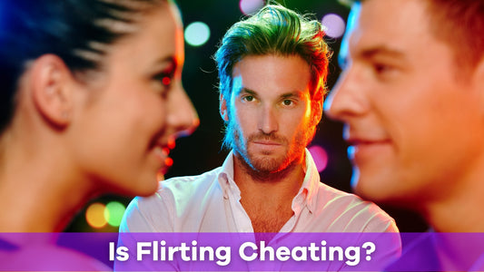 is flirting cheating