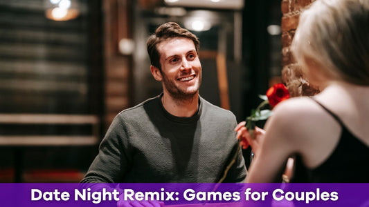 Date Games That’ll Bring You Closer and Keep the Fun Going