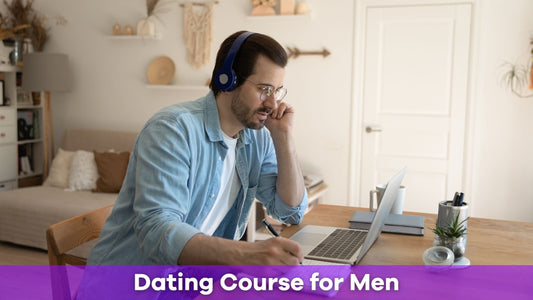 Dating Course for Men: Build Confidence, Attraction, and Real Connection