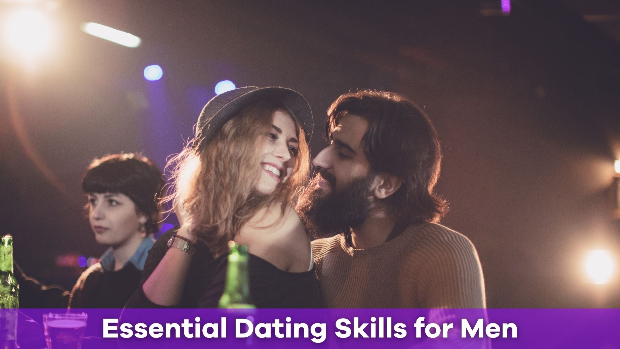 Essential Dating Skills for Men | Pick Me Up Game – PickMeUp Party Game