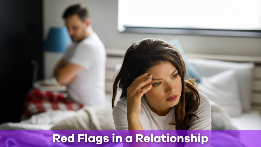 Red Flags in a Relationship You Should Never Ignore