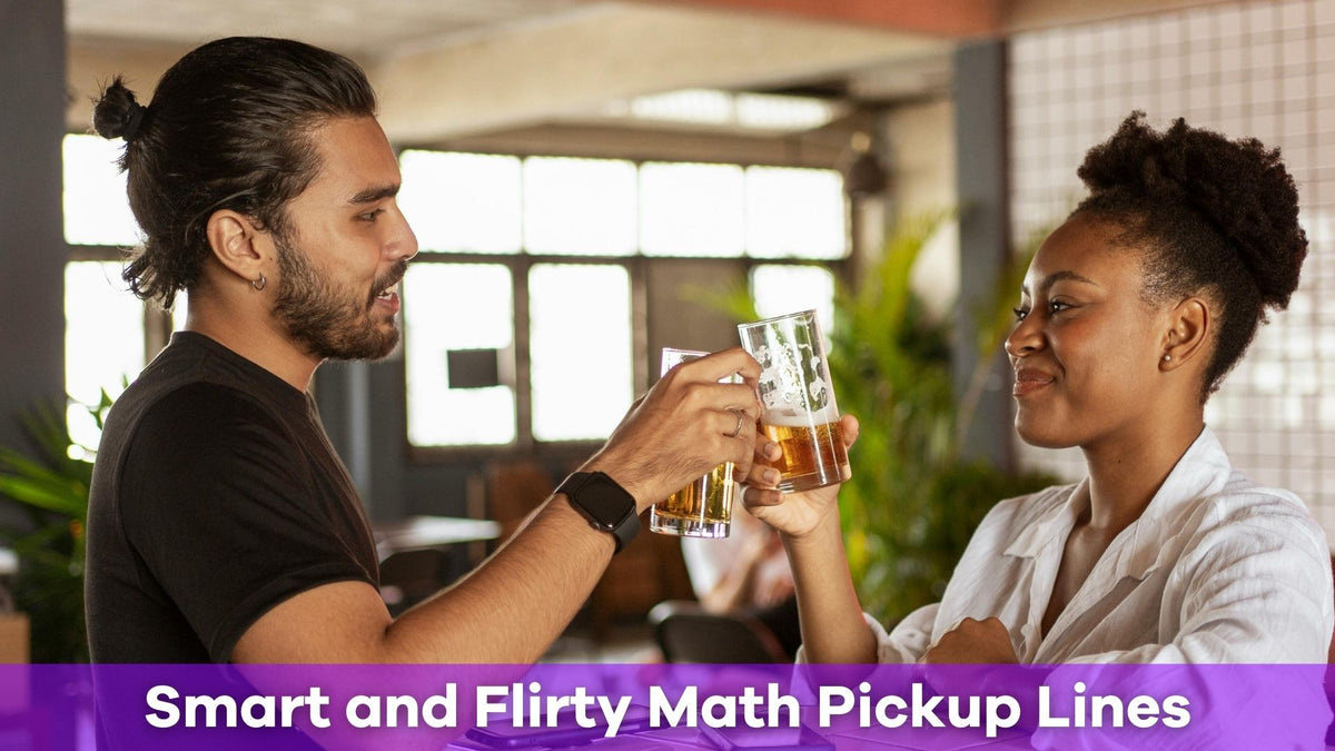Clever Math Pickup Lines That Add Up to Fun | Pick Me Up Game ...