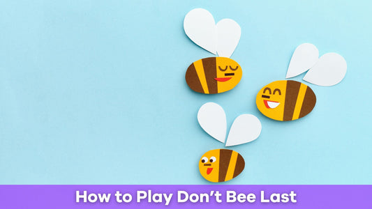 How to Play Don’t Bee Last: Rules, Setup, and Tips for Family Fun