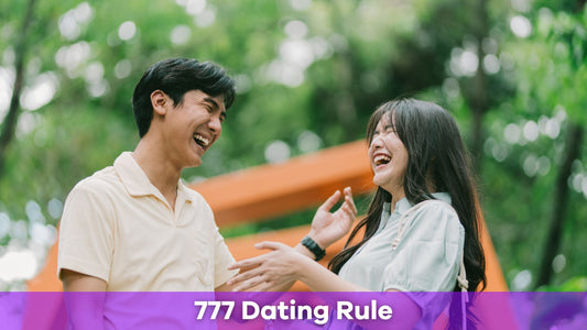 Understanding the 777 Dating Rule: How It Can Guide Your Romantic Decisions