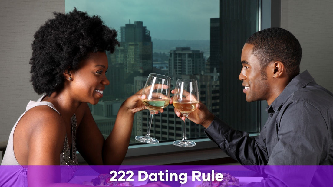 Mastering the 222 Dating Rule: A Simple Guide to Building Healthy Relationships