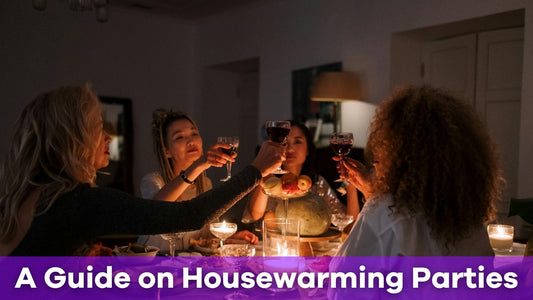 How to Host a Housewarming Party: Celebrate Your New Home With Some Flair