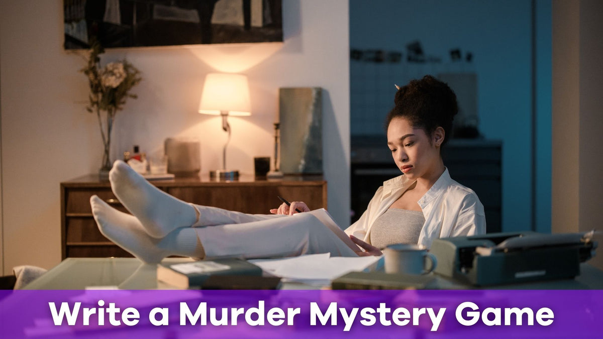 How to Write a Murder Mystery Party Game | Pick Me Up Game – PickMeUp ...