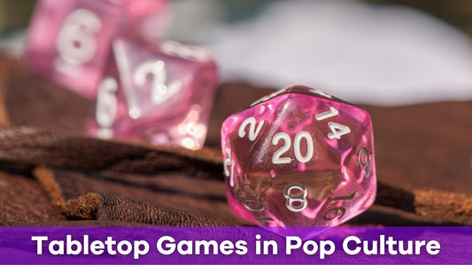 How tabletop games impact pop culture