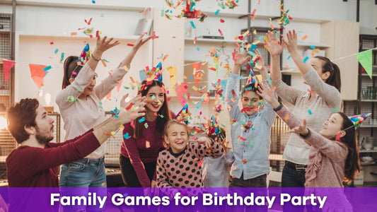 Top Family Games for Birthday Party Fun Everyone Will Love