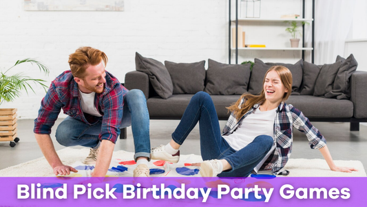 Blind Pick Birthday Party Games: Fun Ideas for Everyone