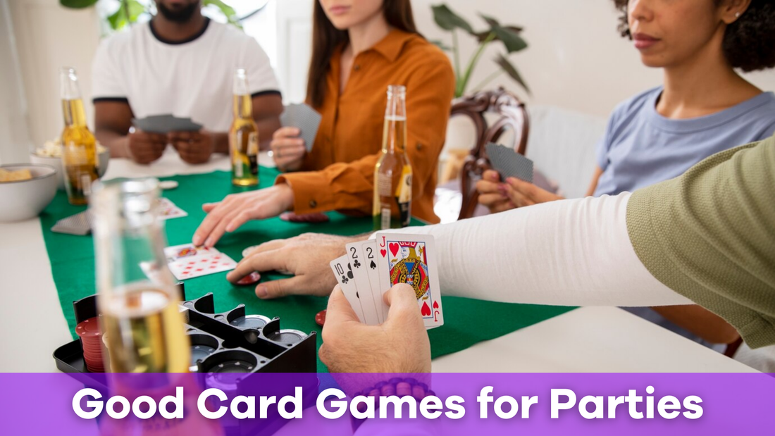 Good Card Games for Parties: Fun and Lively Picks for Every Gathering