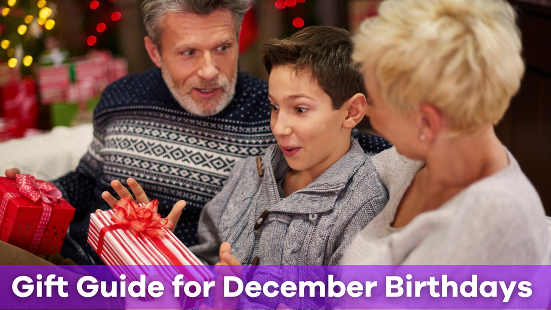 The Ultimate Gift Guide for December Birthdays (for All Ages)