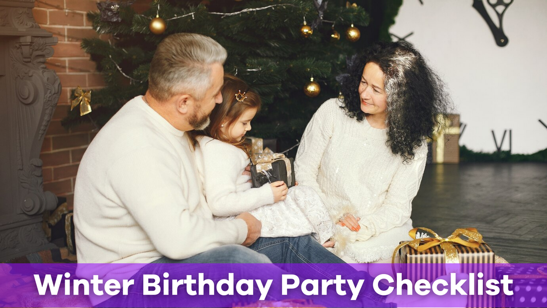 The Ultimate Winter Birthday Party Checklist for Parents