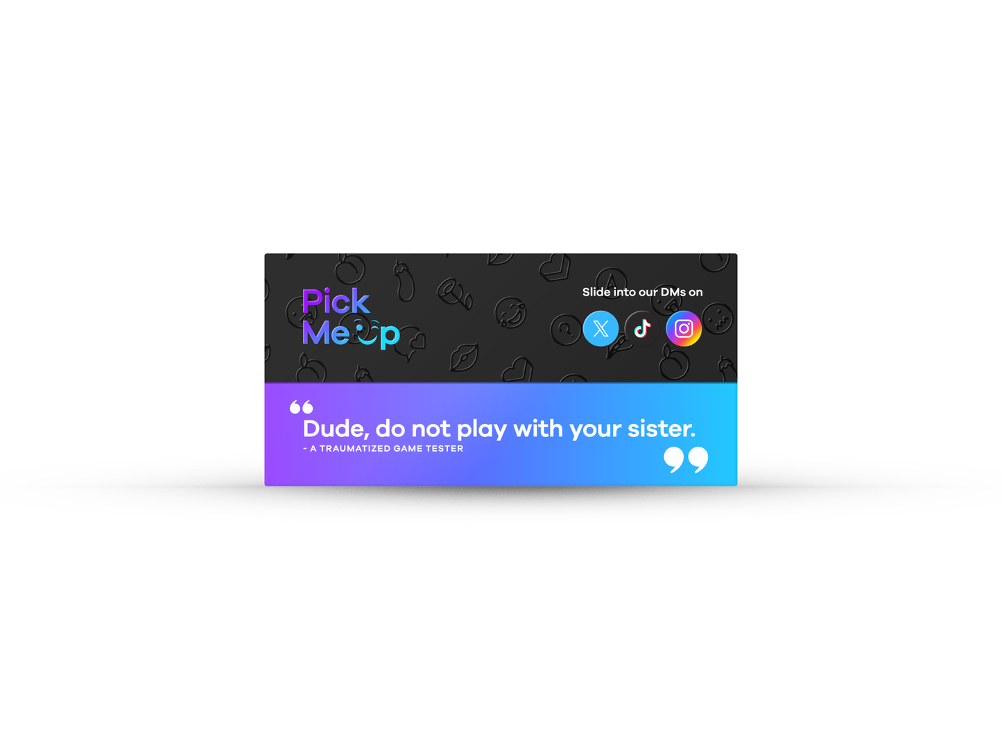 PickMeUp: A Party Game that's Fun, Flirty, and Kinda Dirty